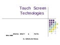 Touch screen technology   BY DHAVAL BHATT