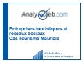 Tourisme et réseaux Sociaux, le cas de Tourisme Mauricie