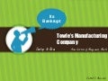 Towle&rsquo;s manufacturing company