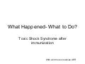Toxic Shock Syndrome
