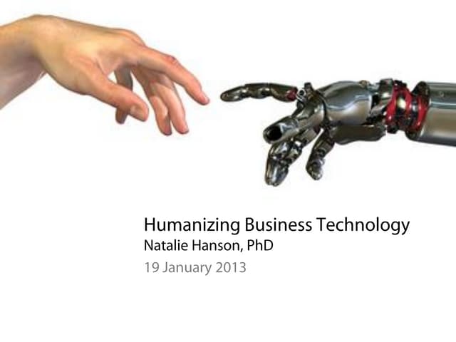 Humanizing Business Technology