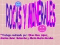Trabajo de los minerales y las rocas
