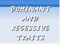 Trabajo naturales dominat and recessive genes.