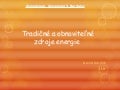 Tradičné a obnoviteľné zdroje energie - Dávid Surmik II.H