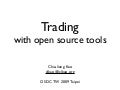Trading With Open Source Tools
