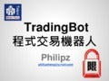 TradingBot of Maker Faire