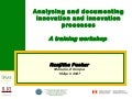 Analysing and documenting innovation and innovation processes