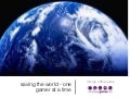 Gamers can change the world!