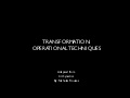 Transformation: Operational Techniques