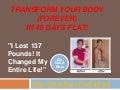 burn the fat feed the muscle , Transform your body (forever)