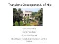 Transient Osteoporosis of Hip
