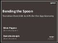 Transition from SOA to APIs for the App Economy  - Bending the Spoon