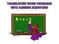Translating Words Into Algebra Equations