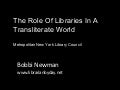 The Role of Libraries in a Transliterate World