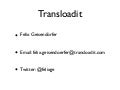 Transloadit at Startupriot