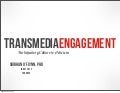 Transmedia engagement  participatory culture to activism