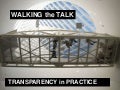 Walking the Talk: Transparency in Practice