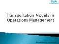 Transportation Models in Operations Management from HelpWithAssignment.com