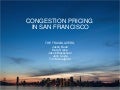 Reducing Traffic and Improving Communities with Congestion Pricing
