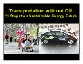 Transport without Oil - 23 Steps to a Sustainable Energy Future
