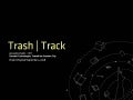 Trash Track Mit
