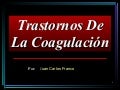 Trastornos De La Coagulación
