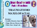 Trauma Maxilofacial Fmh Unprg Tucienciamedic
