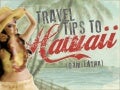 Travel Tips to Hawaii - by @satellio