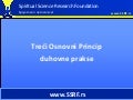 Treci Osnovni Princip Duhovne Prakse