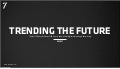 Trendingthefuturespace150v27 110218160952-phpapp01