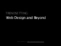 Trendsetting: Web Design and Beyond