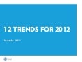 12 Trends for 2012