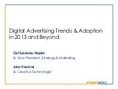 In Fashion: Digital Advertising Trends and Adoption in 2013 and Beyond