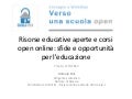 Risorse educative aperte e corsi open online: sfide e opportunità per l'educazione
