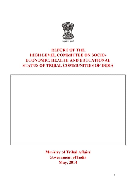 Report of the High-level Committee on Socio-Economic, Health and Educational Status of the Tribals of India