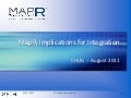 MapR, Implications for Integration