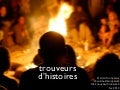 Trouveurs d’histoires
