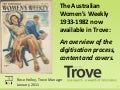 The Australian Women&rsquo;s Weekly now available in Trove: An overview of the digitisation process, content and covers January 2011