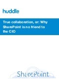 True collaboration, or: Why SharePoint is no friend to the CIO