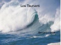 Tsunamis