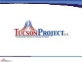 Tucson Project