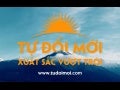 Khóa học Tự đổi mới bản thân để xuất sắc vượt trội - Tâm Việt Group