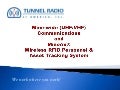 Tunnel Radio Communications and Tracking