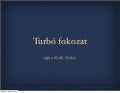 Turbó fokozat