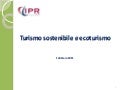 Turismo Sostenibile Ecoturismo-Rapporto IPR Febbraio 2011