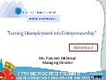 Turning Unemployment into Entrepreneurship_PARVEEN MAHMUD