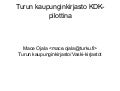 Turun kaupunginkirjasto KDK-pilottina