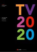 TV 2020 - Die Zukunft des Fernsehens - Eine Trendstudie von  Z_punkt