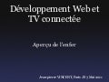 Télés connectées et développement Web