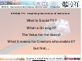 The Gamification of Social TV Inspiring the stories of tomorrow